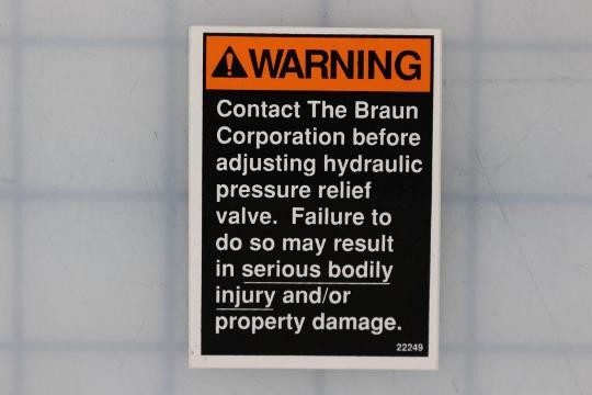 Braun Corporation - Pressure Relief Valve Decal